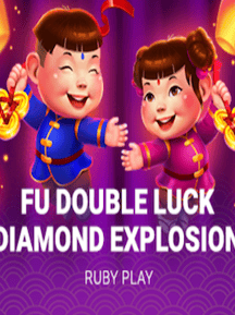 Diamond Explosion FU Double Luck