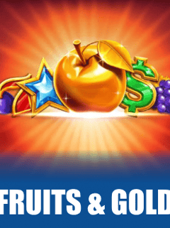 Fruits & Gold