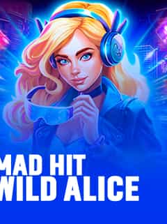 Mad Hit Wild Alice