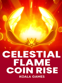 Celestial Flame Coin Rise