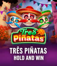 Três Piñatas Hold and Win
