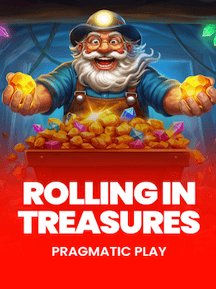 Rolling in Treasures