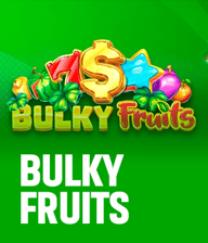 Bulky Fruits