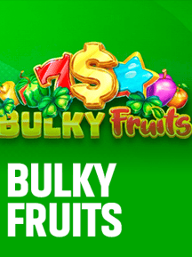 Bulky Fruits