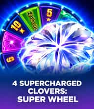 4 Supercharged Clovers: Super Wheel