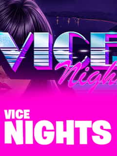 Vice Nights