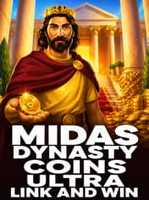 Midas Dynasty Coins Ultra Link and Win