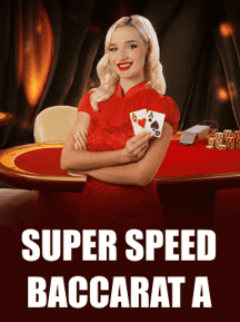 Super Speed Baccarat A