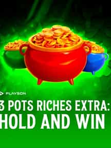 3 Pots Riches: Hold and Win