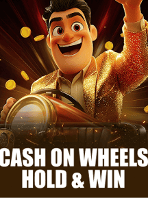 Cash On Wheels Hold & Win