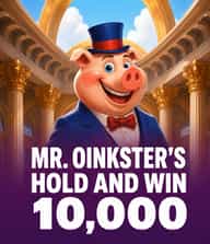 Mr. Oinkster’s Hold and Win 10,000