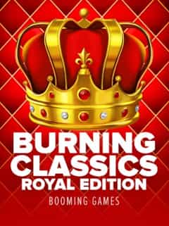 Burning Classics Royal Edition