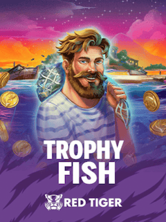Trophy Fish