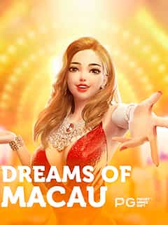 Dreams of Macau
