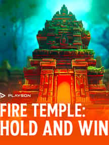 Fire Temple: Hold and Win