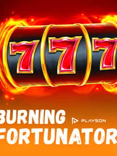 Burning Fortunator