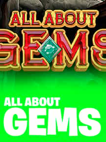 All About Gems