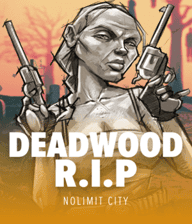 Deadwood RIP