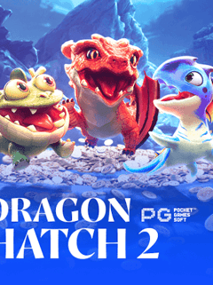 Dragon Hatch 2
