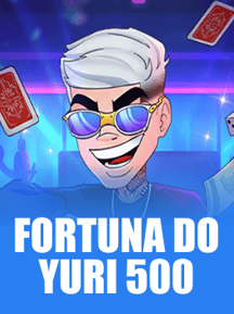 Fortuna do Yuri 500