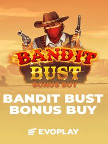 Bandit Bust Bonus Buy