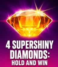 4 Supershiny Diamonds: Hold and Win