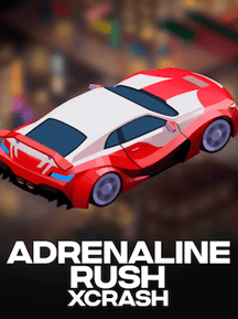 Adrenaline Rush: XCrash