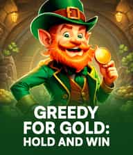 Greedy for Gold: Hold and Win