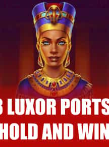 3 Luxor Ports: Hold and Win