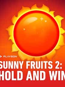 Sunny Fruits 2: Hold and Win