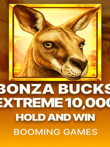 Bonza Bucks Hold and Win Extreme 10,000