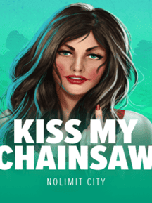 Kiss My Chainsaw