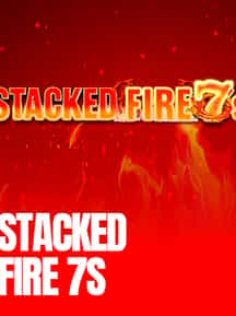 Stacked Fire 7s