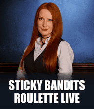 Sticky Bandits Roulette Live