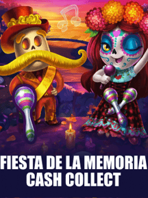 Fiesta De La Memoria: Cash Collect