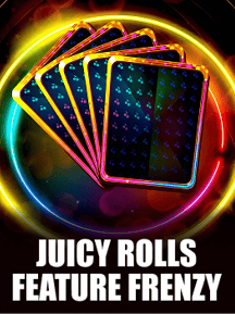 Juicy Rolls: Feature Frenzy