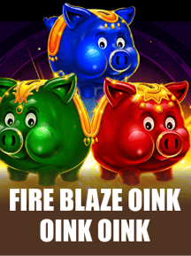 Fire Blaze: Oink Oink Oink