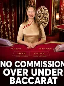 No Commission Over Under Baccarat