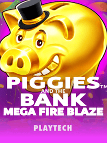 Mega Fire Blaze: Piggies and the Bank