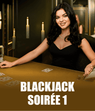 Blackjack Soirée 1