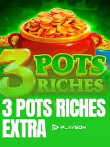 3 Pots Riches Extra: Hold and Win