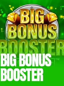 Big Bonus Booster