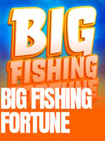 Big Fishing Fortune