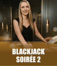 Blackjack Soirée 2