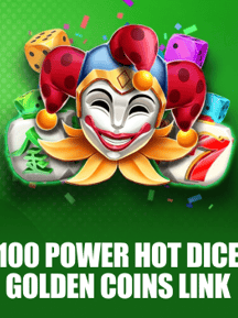 100 Power Hot Dice Edition Golden Coins Link