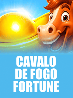 Cavalo de Fogo Fortune