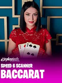 Speed 6 Scanner Baccarat