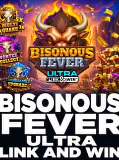 Bisonous Fever Ultra Link and Win