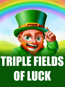 Triple Fields of Luck