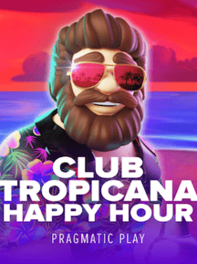 Club Tropicana - Happy Hour